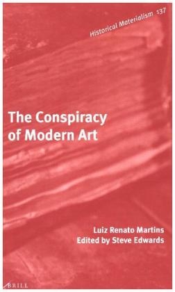 The Conspiracy of Modern Art