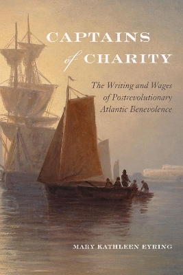 Captains of Charity - Mary Kathleen Eyring