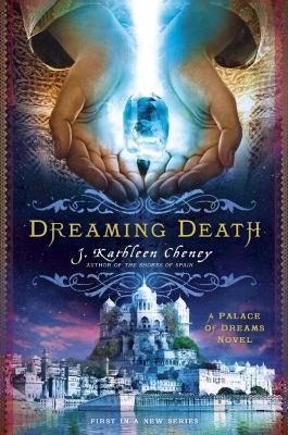 Dreaming Death - J. Kathleen Cheney