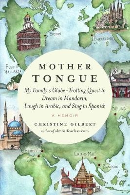 Mother Tongue - Christine Gilbert