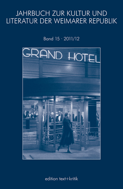 JAHRBUCH ZUR KULTUR UND LITERATUR DER WEIMARER REPUBLIK