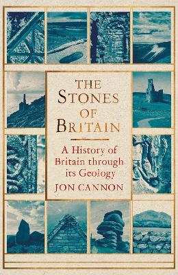 The Stones of Britain - Jon Cannon