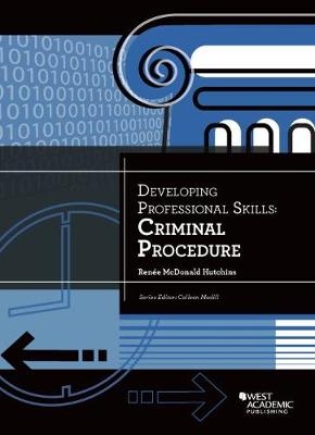 Developing Professional Skills, Criminal Procedure