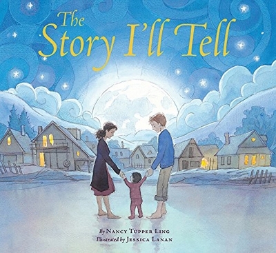 The Story I'll Tell - Nancy Tupper Ling
