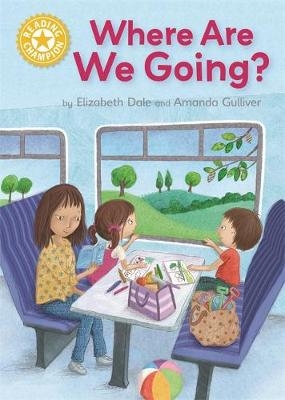 Reading Champion: Where Are We Going? - Elizabeth Dale