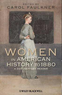 Women in American History to 1880 - 