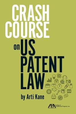 Crash Course on U.S. Patent Law