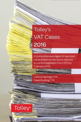 Tolley's VAT Cases 2016 - Cathya Djanogly, David Rudling