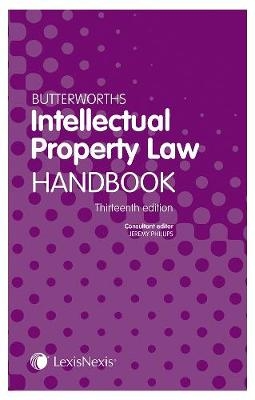 Butterworths Intellectual Property Law Handbook