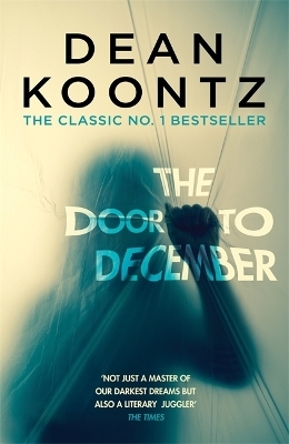 The Door to December - Dean Koontz