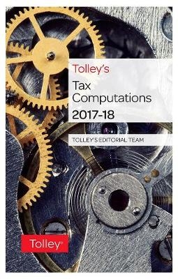 Tolley's Tax Computations 2017-18