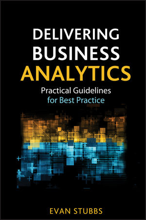 Delivering Business Analytics - Evan Stubbs