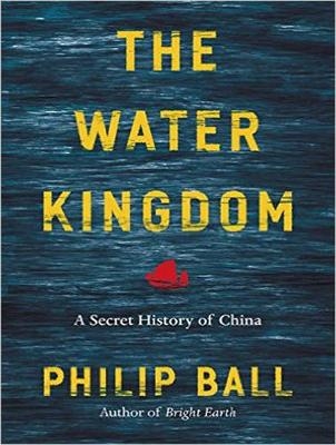 The Water Kingdom - Philip Ball