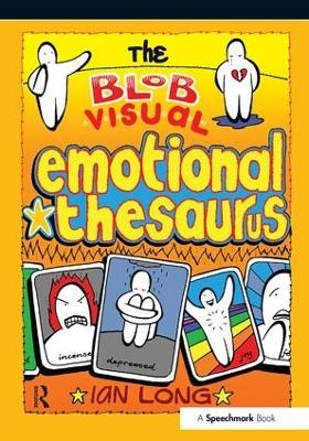 The Blob Visual Emotional Thesaurus - Ian Long