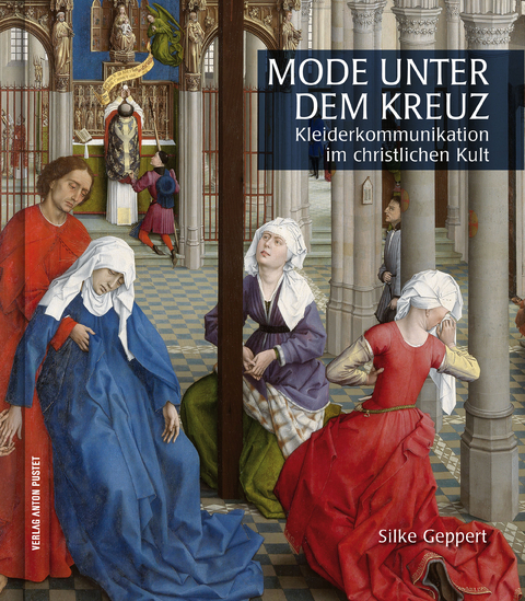 Mode unter dem Kreuz - Silke Geppert