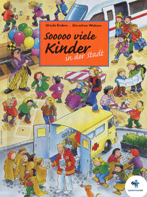 Sooooo viele Kinder in der Stadt - Ursula Enders