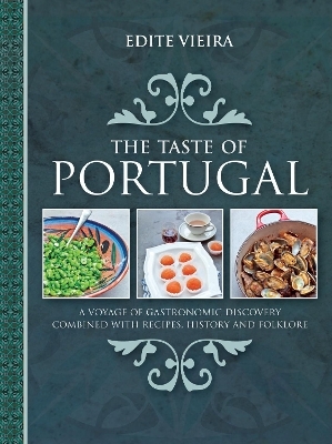 The Taste of Portugal - Edite Vieira