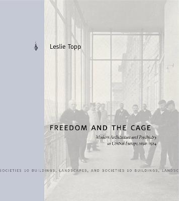 Freedom and the Cage - Leslie Topp