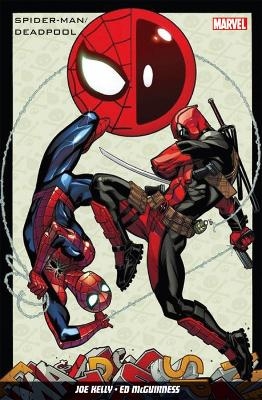 Spider-Man / Deadpool Volume 1 - Joe Kelly
