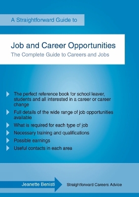 Straightforward Guide To Job And Career Opportunities - Jeannette Benisti
