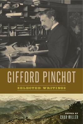Gifford Pinchot - Gifford Pinchot