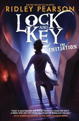 Lock and Key: The Initiation - Ridley Pearson