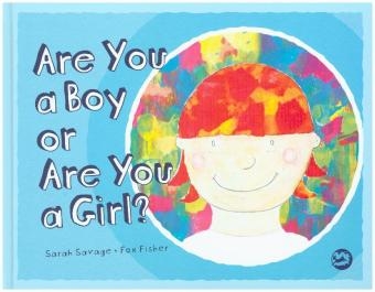 Are You a Boy or Are You a Girl? - Sarah Savage