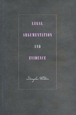 Legal Argumentation and Evidence