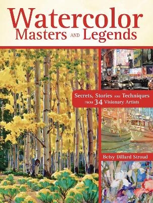 Watercolor Masters and Legends