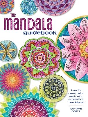 The Mandala Guidebook - Kathryn Costa