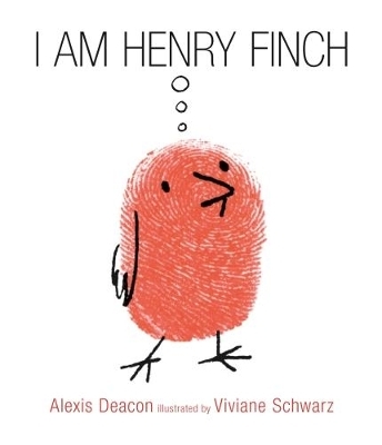 I Am Henry Finch - Alexis Deacon