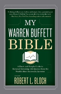 My Warren Buffett Bible - Robert L. Bloch