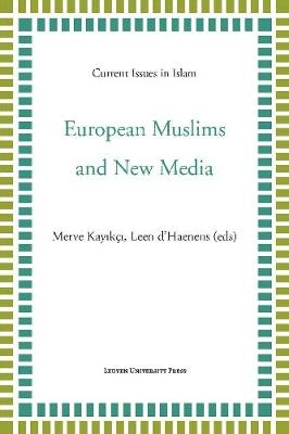 European Muslims and New Media - 