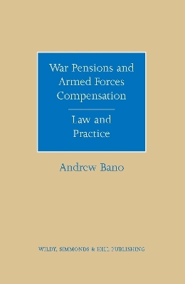 War Pensions and Armed Forces Compensation - Andrew Bano