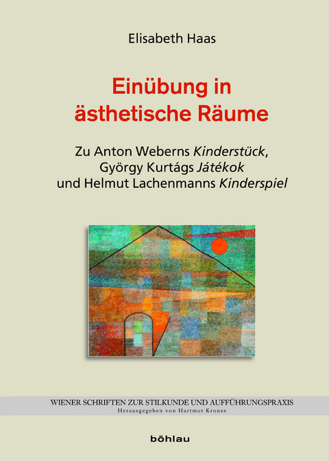 Ein&uuml;bung in &auml;sthetische R&auml;ume - Elisabeth Haas