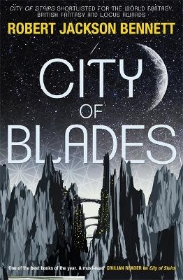 City of Blades - Robert Jackson Bennett