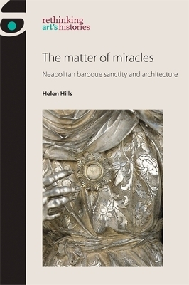 The Matter of Miracles - Helen Hills