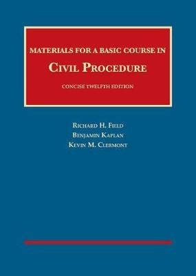 Materials for a Basic Course in Civil Procedure, Concise - KEVIN CLERMONT
