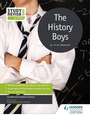 Study and Revise for GCSE: The History Boys - Sue Bennett, Dave Stockwin