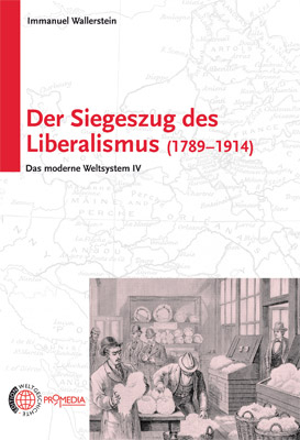 Der Siegeszug des Liberalismus (1789 - 1914)