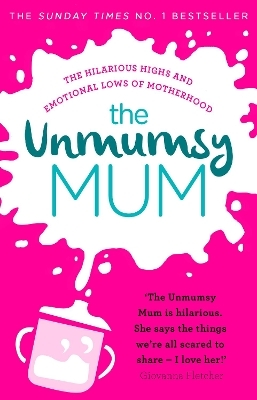 The Unmumsy Mum -  The Unmumsy Mum
