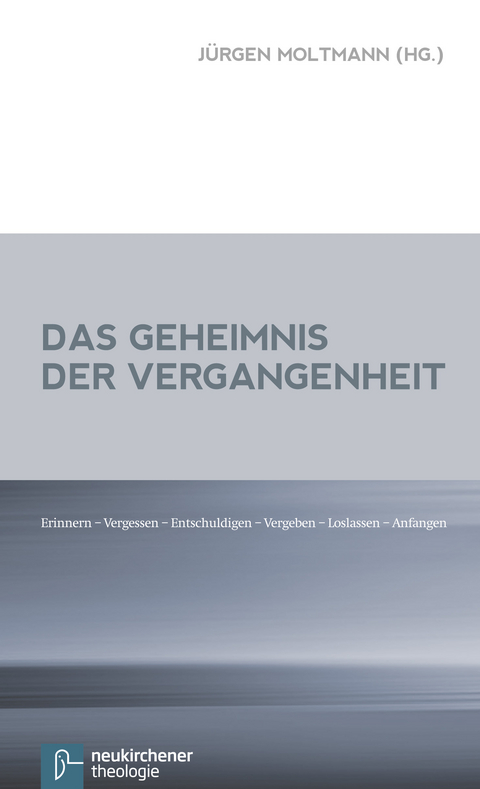 Das Geheimnis der Vergangenheit - 