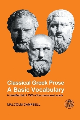 Classical Greek Prose - Malcolm Campbell