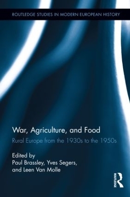 War, Agriculture, and Food - 