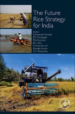 The Future Rice Strategy for India - 