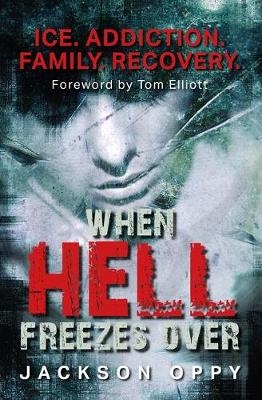 When Hell Freezes Over - Jackson Oppy
