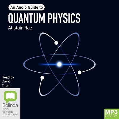 Quantum Physics - Alistair Rae
