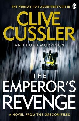 The Emperor's Revenge - Clive Cussler, Boyd Morrison