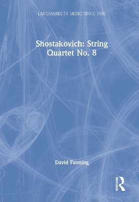 Shostakovich: String Quartet No. 8