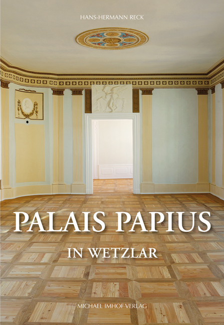 Palais Papius in Wetzlar - Hans-Hermann Reck